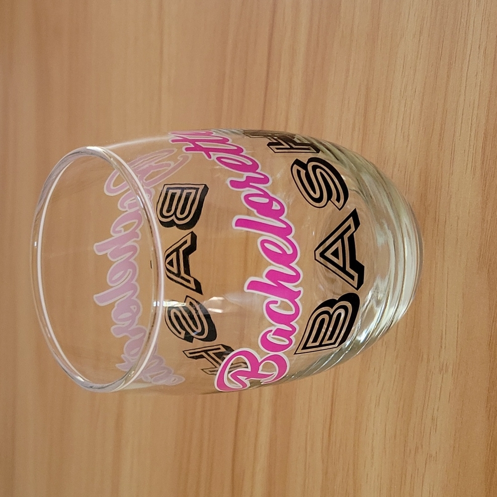 Bachelorette Bash Wine Glass